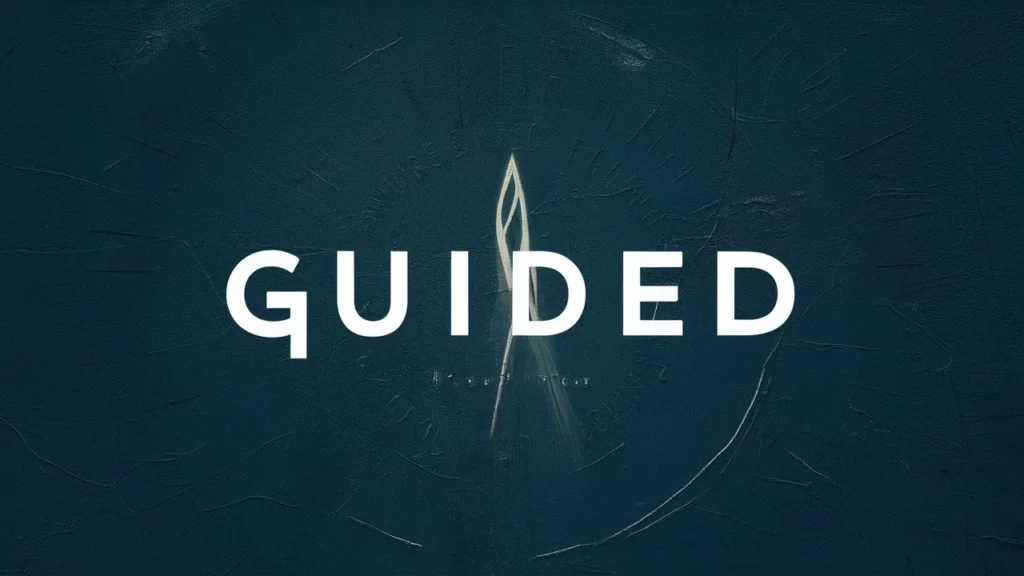 Guided