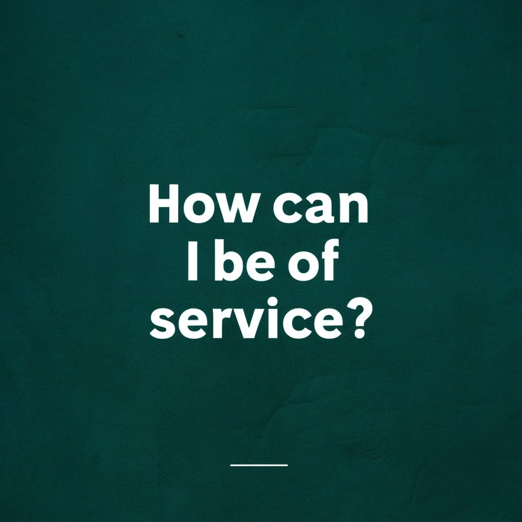 How Can I Be of Service?