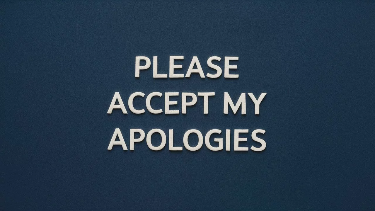 make a professional, featured, eye-catching image of an article having title ** Synonyms for “Please Accept My Apologies” ***