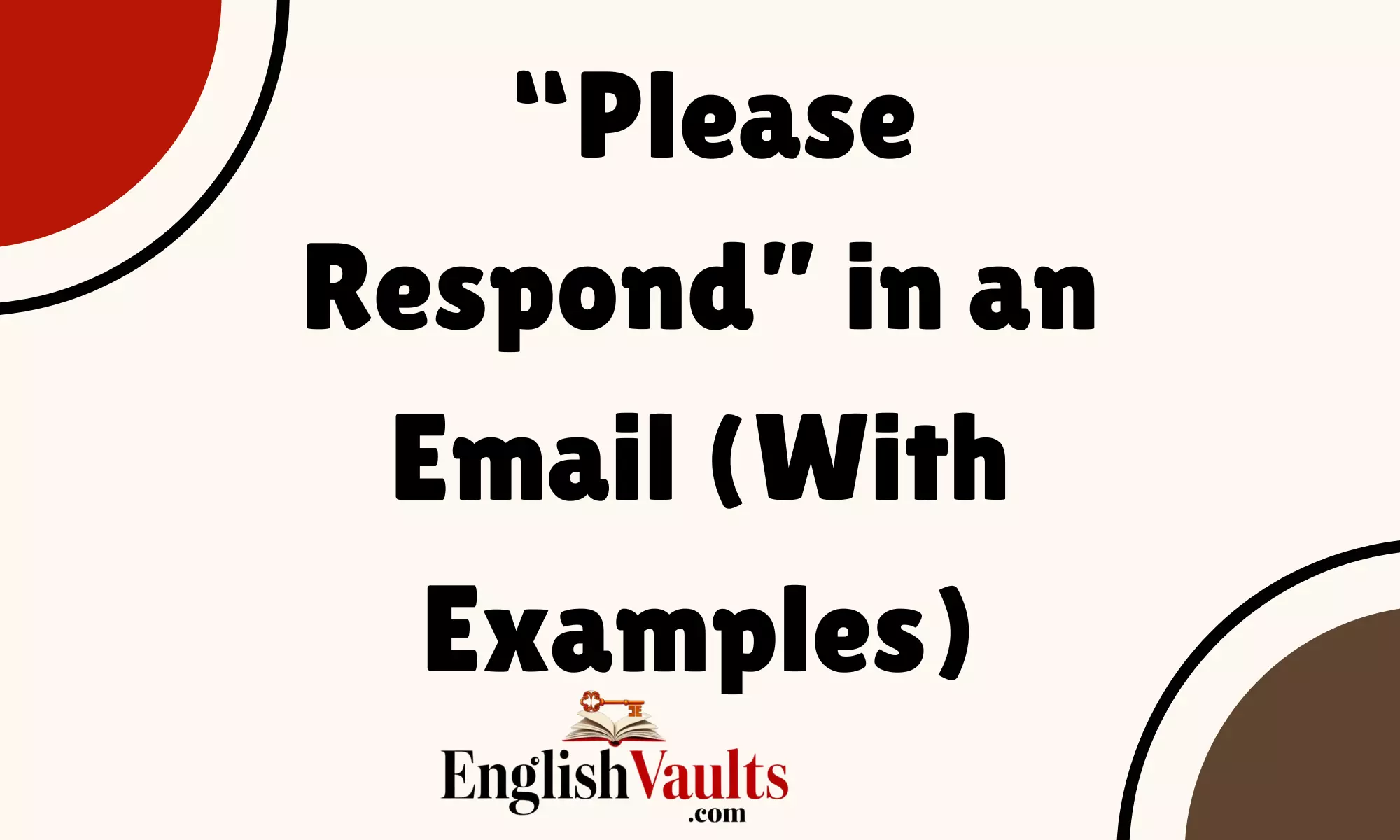 “Please Respond” in an Email (With Examples)