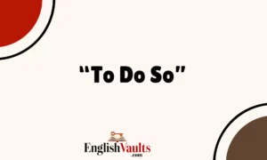 “To Do So”